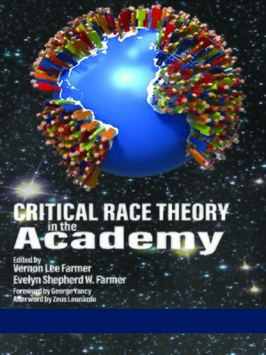 cover image of Critical Race Theory in the Academy